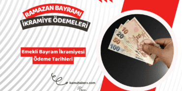 2026 Emekli Bayram İkramiyesi Ne Kadar? - 2026 Emekli Bayram İkramiyesi Ödeme Tarihi