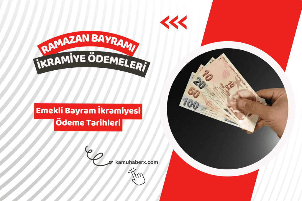 2026 Emekli Bayram İkramiyesi Ne Kadar? - 2026 Emekli Bayram İkramiyesi Ödeme Tarihi