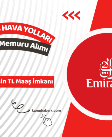 Emirates Kabin Memuru Alımı 2026 İlanı Yayımlandı (En Az 130 Bin TL Maaş İmkanı)