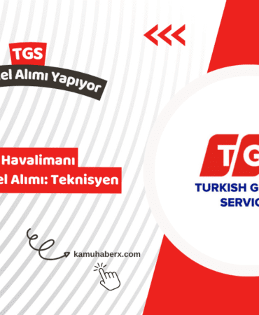 İzmir Havalimanı TGS Personel Alımı: Teknisyen