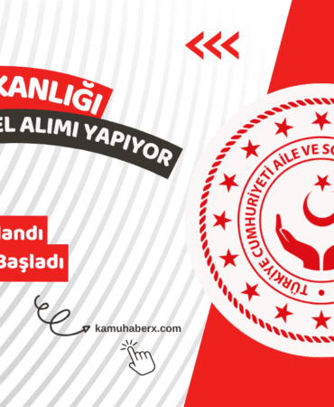 Aile ve Sosyal Hizmetler Bakanlığı 24 Sözleşmeli Personel Alımı Yapıyor