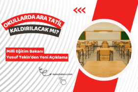 Ara Tatil Kaldırılacak Mı? Bakan Tekin'den Yeni Açıklama