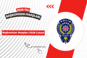 Başkomiser Maaşları 2026 - Başkomiser Ne Kadar Maaş Alıyor?
