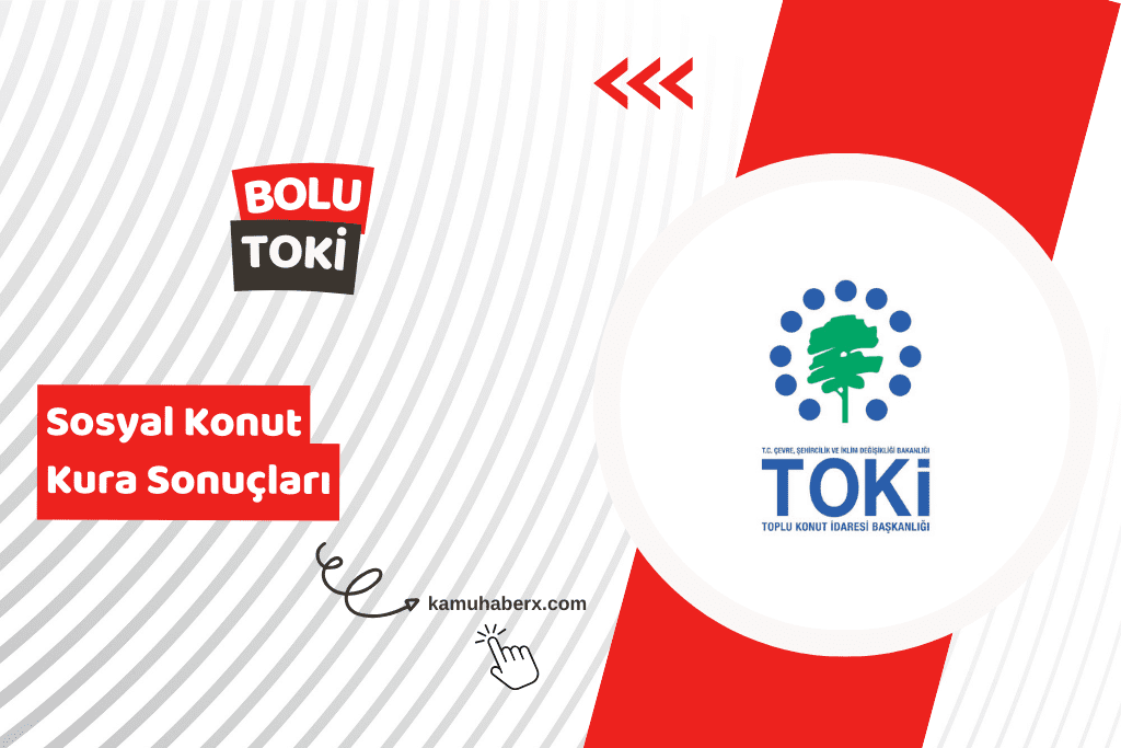 Bolu TOKİ 500 Bin Sosyal Konut Kura Sonucu Sorgulama Ekranı
