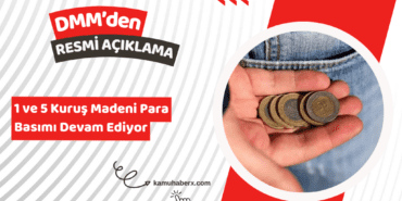 Darphane Madeni Para Basımını Durdurdu Mu? - 1 Ve 5 Kuruş Basımı Hakkında Resmi Açıklama