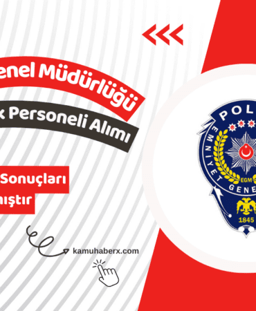 EGM 500 Destek Personeli Alımı Başvuru Sonuçları Açıklandı - EGM 500 Destek Personeli Alımı Başvuru Sonuçları Sorgulama Ekranı