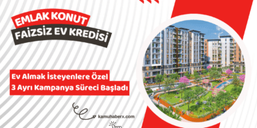 Emlak Konut Hoş Geldin Evim Kampanyası - Emlak Konut Faizsiz Ev Kredisi Başvurusu Nereden Ve Nasıl Yapılır?