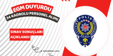 Emniyet Genel Müdürlüğü 34 Kadrolu Personel Alımı Sınav Sonuçları Açıklandı (Avukat, Psikolog ve Veteriner Hekim)