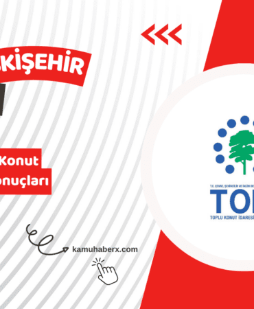 Eskişehir TOKİ 500 Bin Sosyal Konut Kura Sonucu Sorgulama Ekranı
