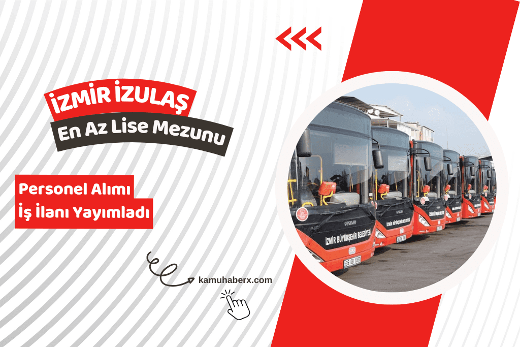 İzmir İzulaş 5 İşçi Alımı İş İlanı Yayınladı