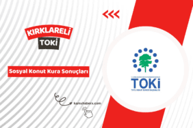 Kırklareli TOKİ 500 Bin Sosyal Konut Kura Sonucu Sorgulama Ekranı