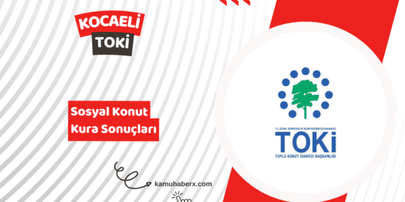 Kocaeli TOKİ 500 Bin Sosyal Konut Kura Sonucu Sorgulama Ekranı