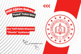 Milli Eğitim Bakanı Yusuf Tekin'den Ara Tatil Kaldırılmasına Olumlu Açıklama