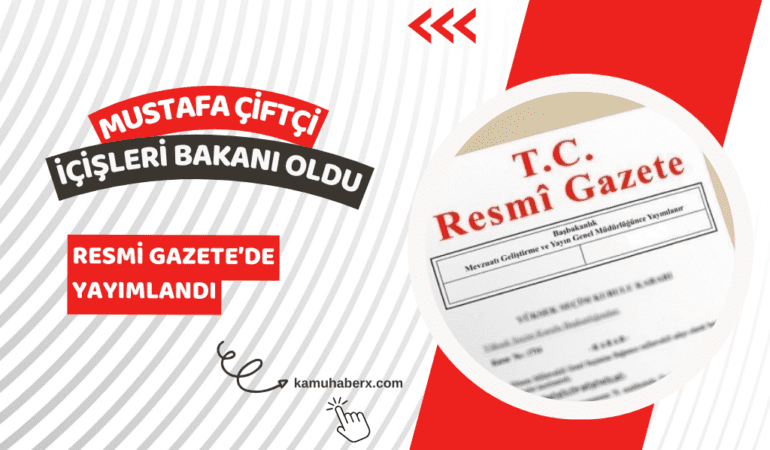 Mustafa Çiftçi İçişleri Bakanı Oldu