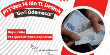 PTT'den Emeklilere Geri Ödemesiz 14 Bin TL Destek - 14 Bin Lira Nakit Desteği Başvuru Şartları Nelerdir?