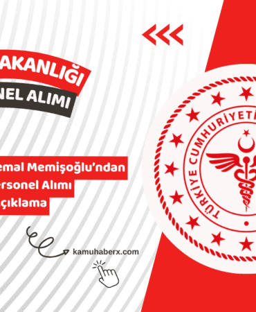 Sağlık Bakanı Kemal Memişoğlu'ndan Sağlık Bakanlığı'na Personel Alımı Açıklaması