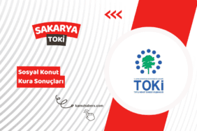 Sakarya TOKİ 500 Bin Sosyal Konut Kura Sonucu Sorgulama Ekranı
