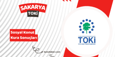Sakarya TOKİ 500 Bin Sosyal Konut Kura Sonucu Sorgulama Ekranı