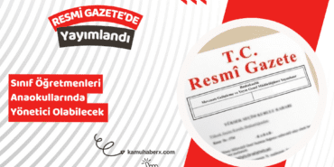 Sınıf Öğretmenleri Anaokullarında Yönetici Olabilecek