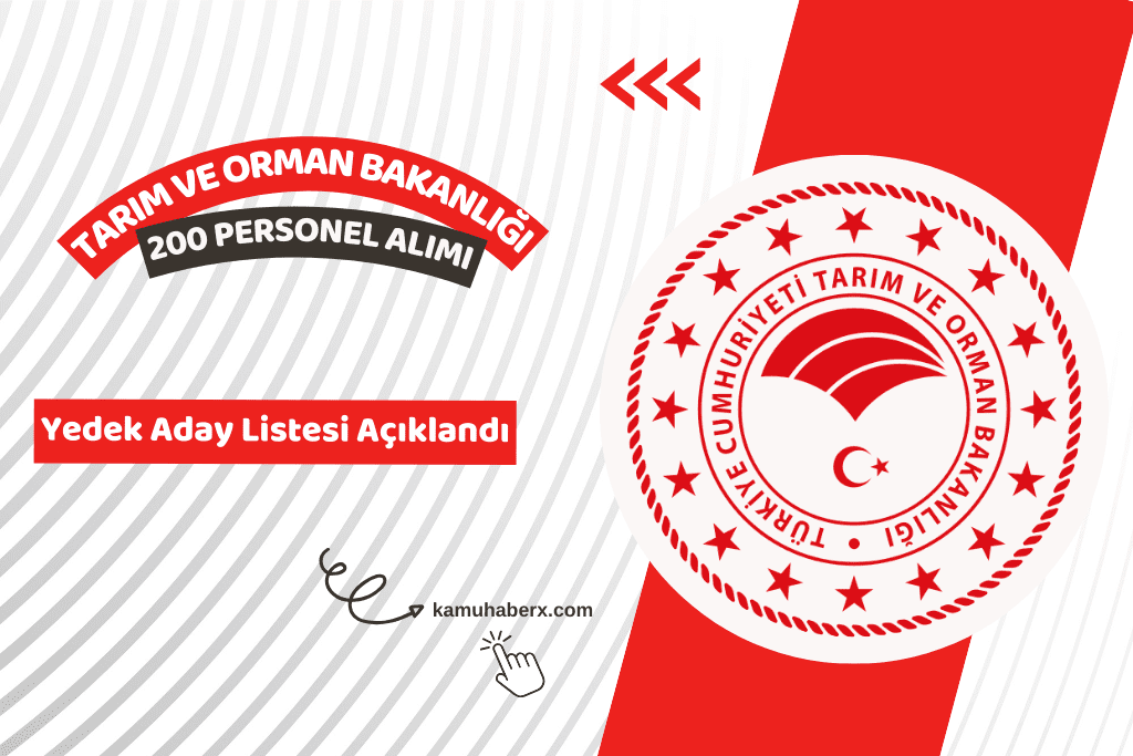 Tarım ve Orman Bakanlığı 200 Sözleşmeli Personel Alımı Yedek Aday Listesi Açıklandı