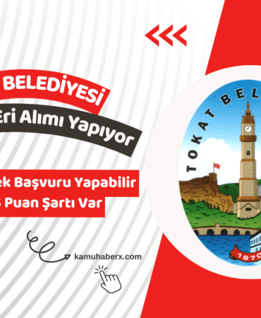 Tokat Belediyesi 16 İtfaiye Eri Alımı İş İlanı Yayımlandı