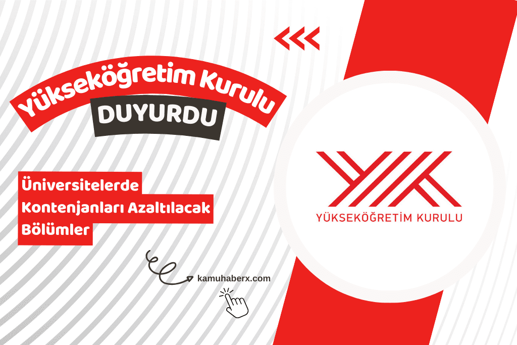 YÖK Açıkladı: Üniversitelerde Kontenjanları Azaltılacak Bölümler Hangileri?
