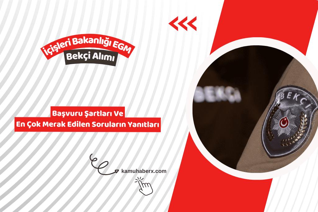 2026 Bekçi Alımı Ne Zaman Yapılacak? - Başvuru Şartları ve Detaylar