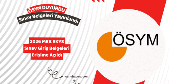 2026 MEB EKYS Sınav Giriş Belgeleri Erişime Açıldı