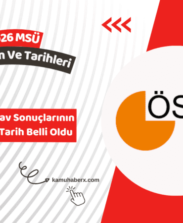 2026 MSÜ Sonuçları Ne Zaman Açıklanacak? – MSÜ 2026 Takvim ve Tarihler