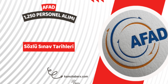 AFAD 1250 Arama Kurtarma Personeli Alımı Sözlü Sınav Tarihleri Açıklandı