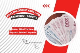 Asker Ailesi Yardımı 2026 – Kimler Alabilir, Başvuru Şartları Ve Tutarı