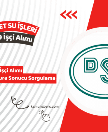DSİ 1389 İşçi Alımı Kura Çekimi Ne Zaman Açıklanacak? - DSİ 1389 Sürekli İşçi Alımı Kura Sonucu Sorgulama