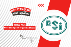 DSİ İşçi Alımı Kura Sonuçları Sorgulama Ekranı - 2026 DSİ 1389 İşçi Alımı Kura Sonuçları Açıklandı Mı?
