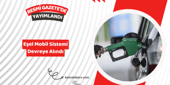 Eşel Mobil Sistemi Devreye Alındı: Resmi Gazete'de Yayımlandı