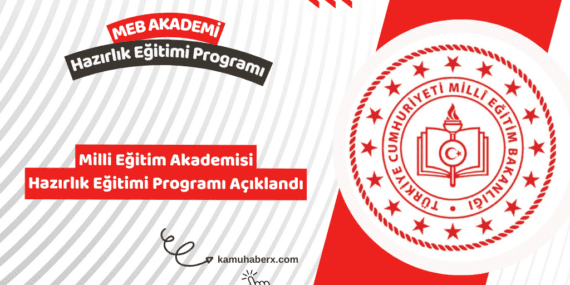 Milli Eğitim Akademisi Hazırlık Eğitimi Programı Açıklandı