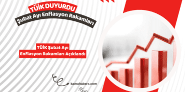 TÜİK Şubat Ayı Enflasyon Rakamları Açıklandı